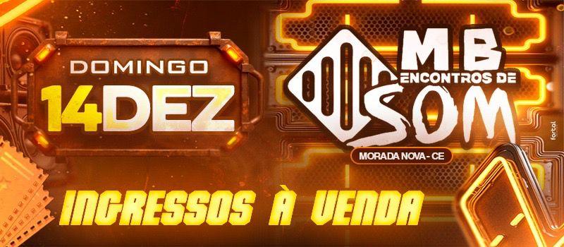 MB encontros de Som - Morada Nova