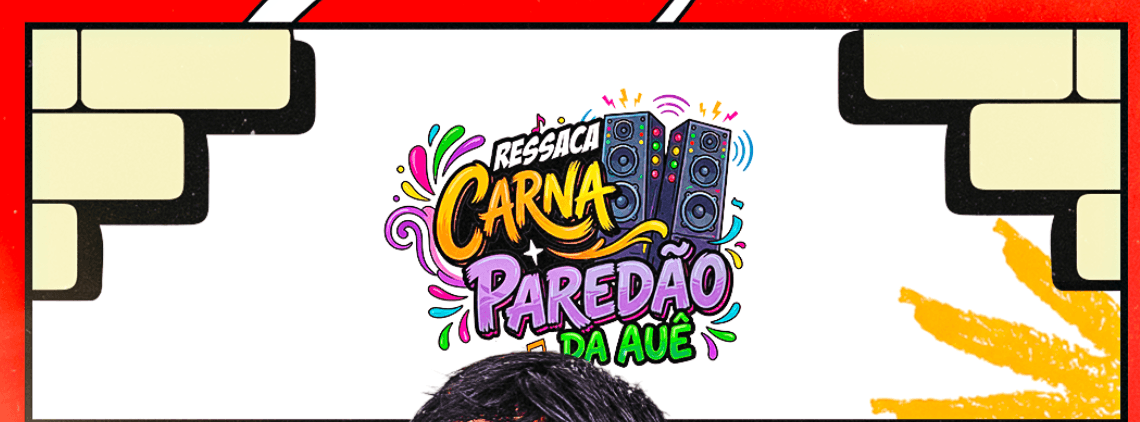Carna Paredão Auê - dia 02