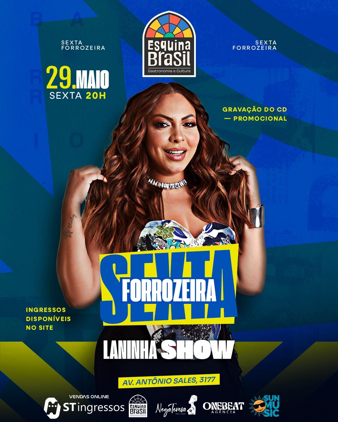 Sexta Forrozeira - Laninha Show