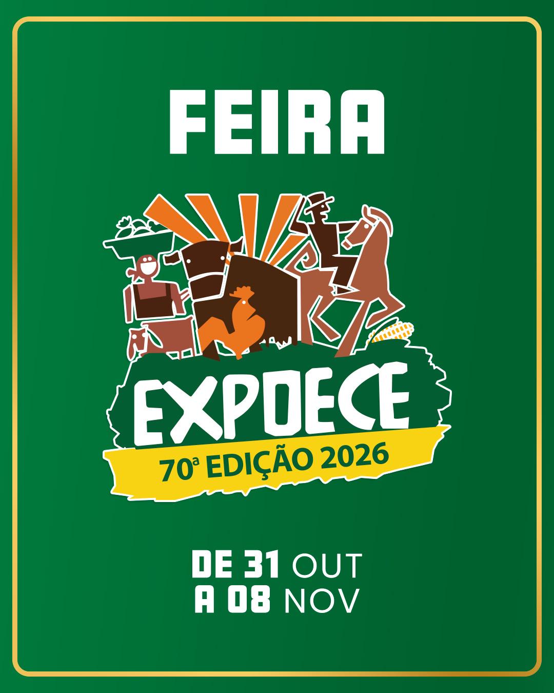 Feira Expoece 2026 - SÁBADO 31/10