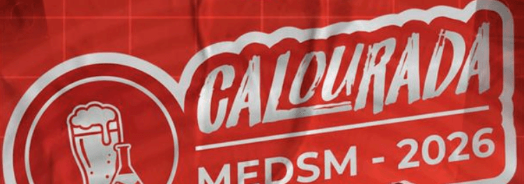 Calourada MEDSM - 2026