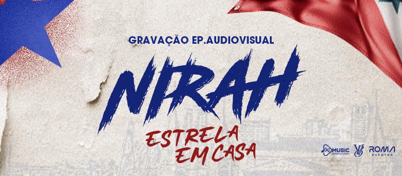 Gravação EP Visual Nirah - Estrela em Casa