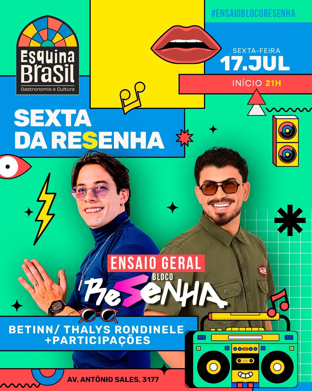 Sexta da Resenha - 17/07