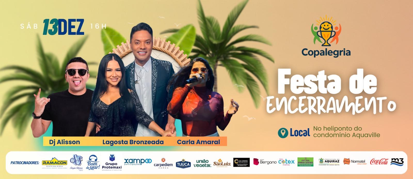 Copalegria - Festa de Encerramento 